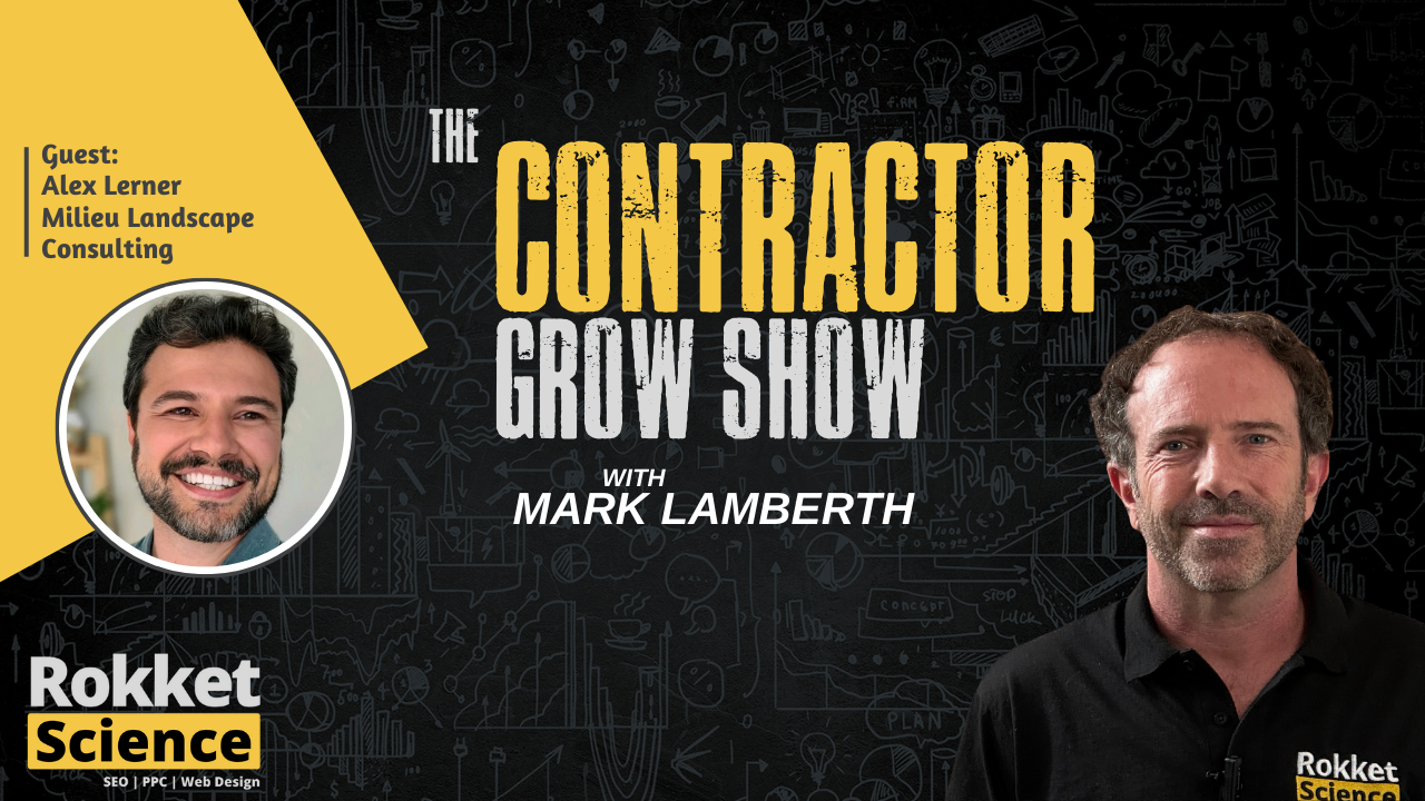 Adam Lerner of Milieu Landscape Consulting discusses contractor marketing strategies