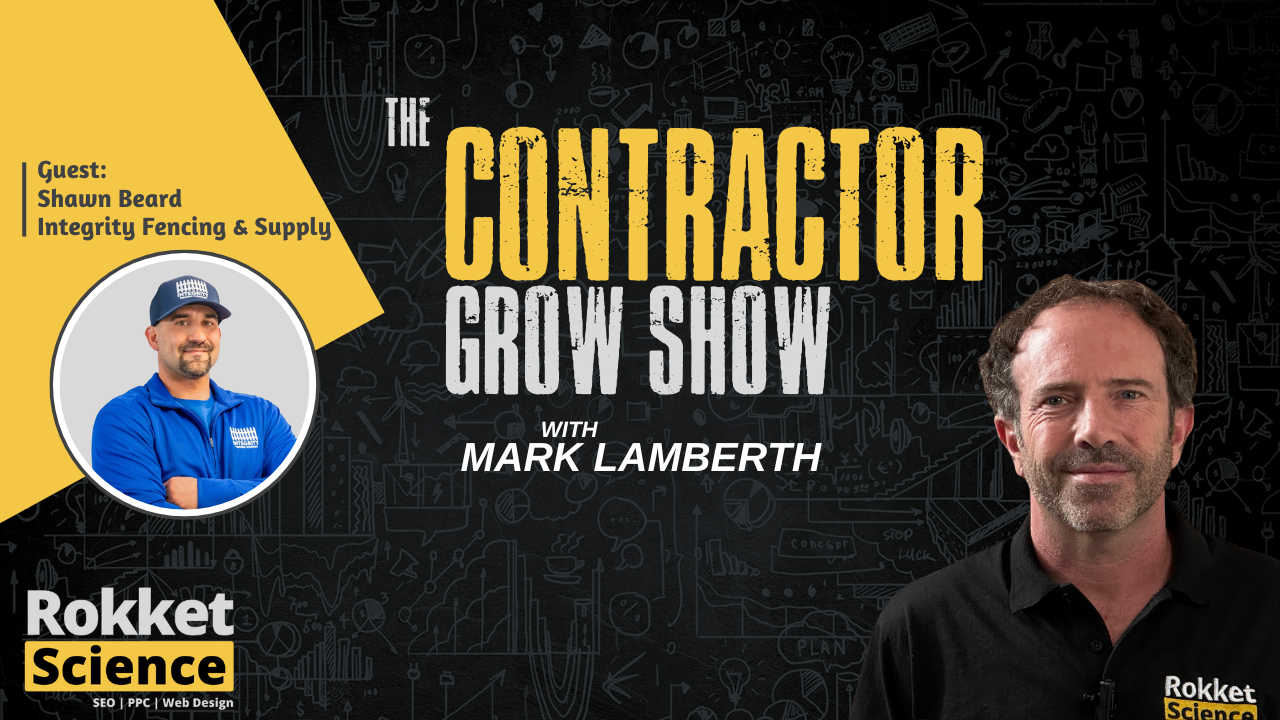 Shawn Beard of Integrity Fencing discusses business growth and contractor marketing